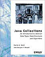 Java Collections: An Introduction to Abstract Data Types, Data Structures and Algorithms