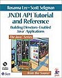 JNDI API Tutorial and Reference: Building Directory-Enabled Java(TM) Applications