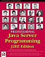 Professional Java Server Programming J2EE Edition